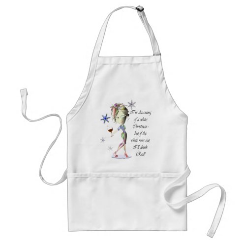 Im dreaming of a white Christmas Funny Wine Gift Adult Apron