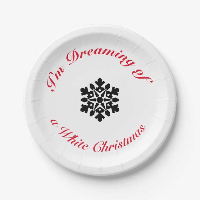 I'm Dreaming of a White Christmas Paper Plates (Front)