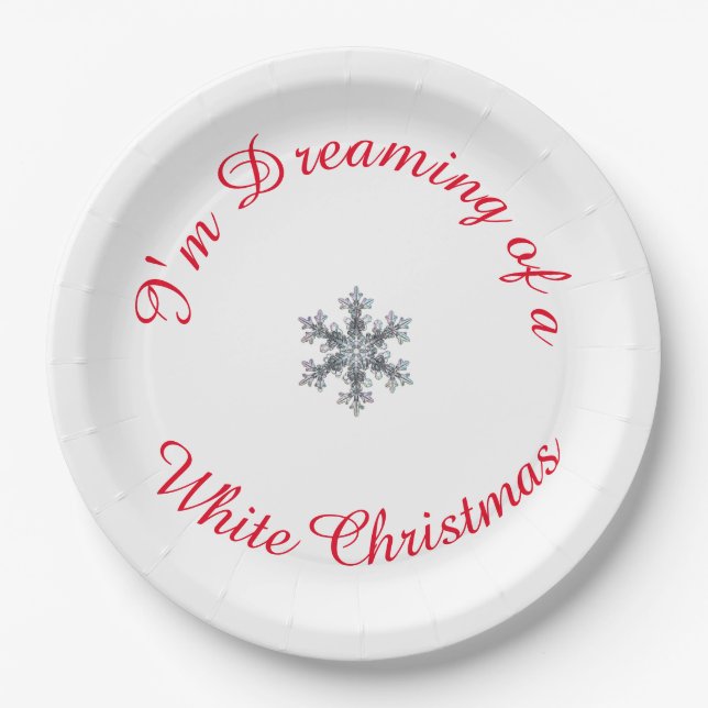 I'm Dreaming of a White Christmas - Snow flake  Paper Plates (Front)
