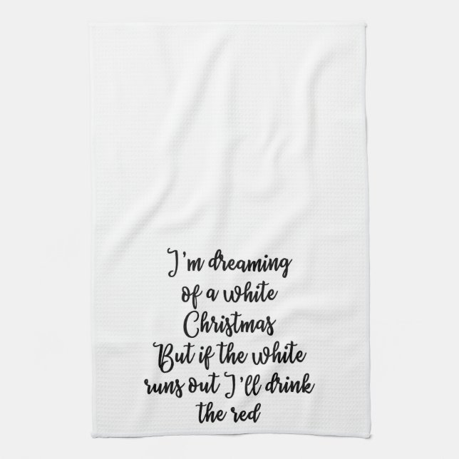 I'm dreaming of a white Christmas Towel (Vertical)