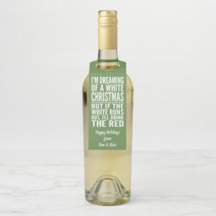 I'm Dreaming of a White or Red Wine Christmas Bottle Hanger Tag