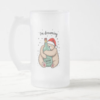 I'm Dreaming of a Wine Christmas Frosted Glass Beer Mug