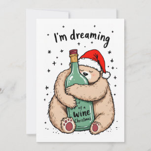 I'm Dreaming of a Wine Christmas Holiday Card