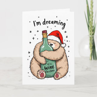 I'm Dreaming of a Wine Christmas  Holiday Card