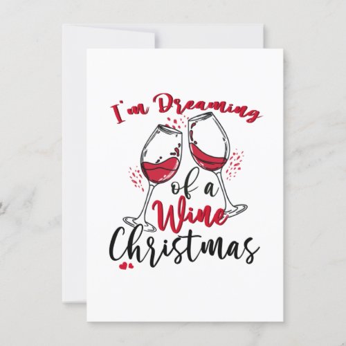 Im Dreaming Of A Wine Christmas Invitation