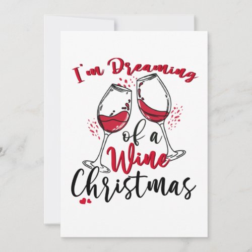 Im Dreaming Of A Wine Christmas Save The Date