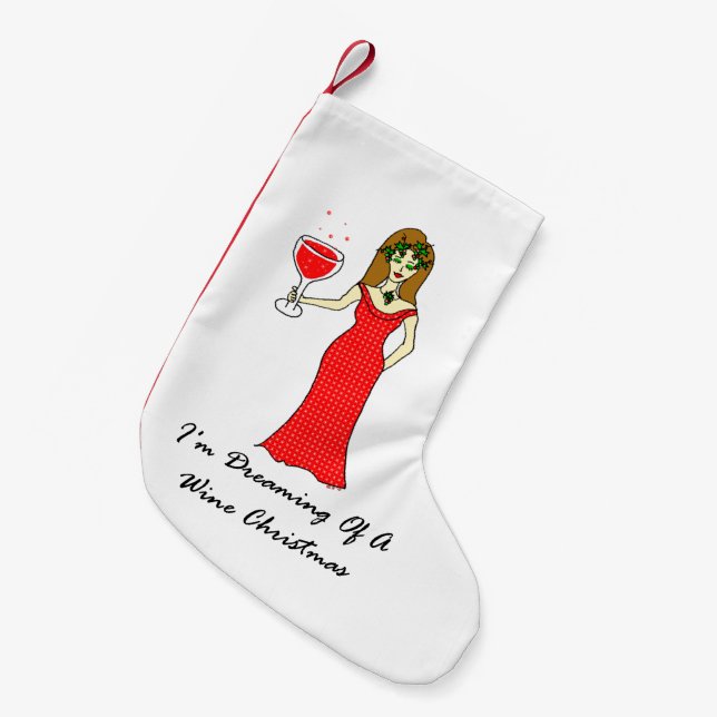 I'm Dreaming Of A Wine Christmas Small Christmas Stocking (Front (Hanging))