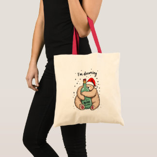 I'm Dreaming of a Wine Christmas Tote Bag