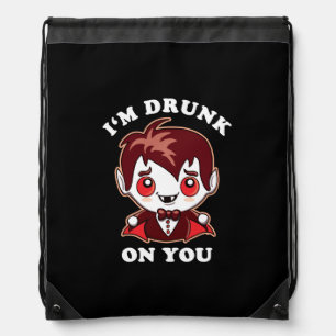 I'm Drunk On You Cute Vampire Love Declaration Drawstring Bag