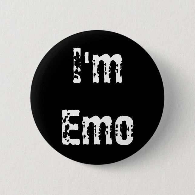 I'm Emo Pinback Button (Front)