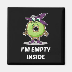 I'm Empty Inside Halloween Donut Design Magnet