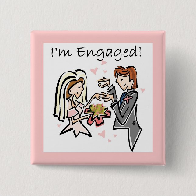 I'm Engaged Button (Front)