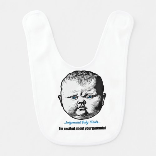 Im excited about your potential _ Dry humor Baby Bib