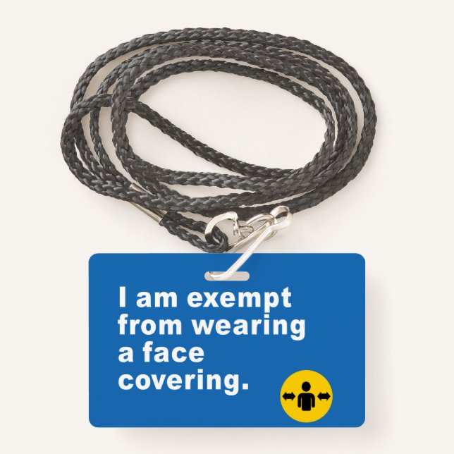 I'm Exempt From Wearing a Face Covering Badge (Front with Lanyard)