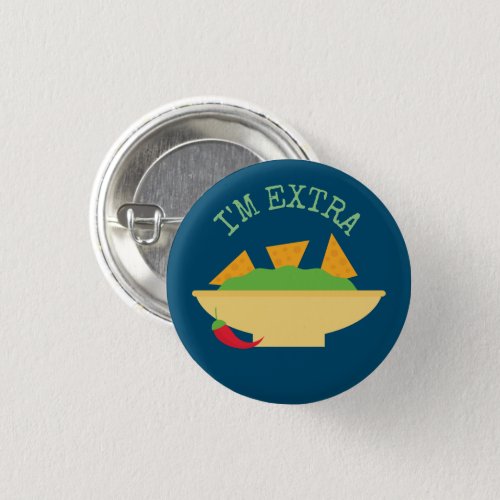 Im Extra Guacamole Button