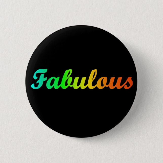 I'm Fabulous Button (Front)