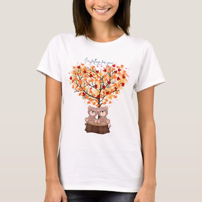 "I'm falling for you!" Fall T-Shirt with Bears (Front)
