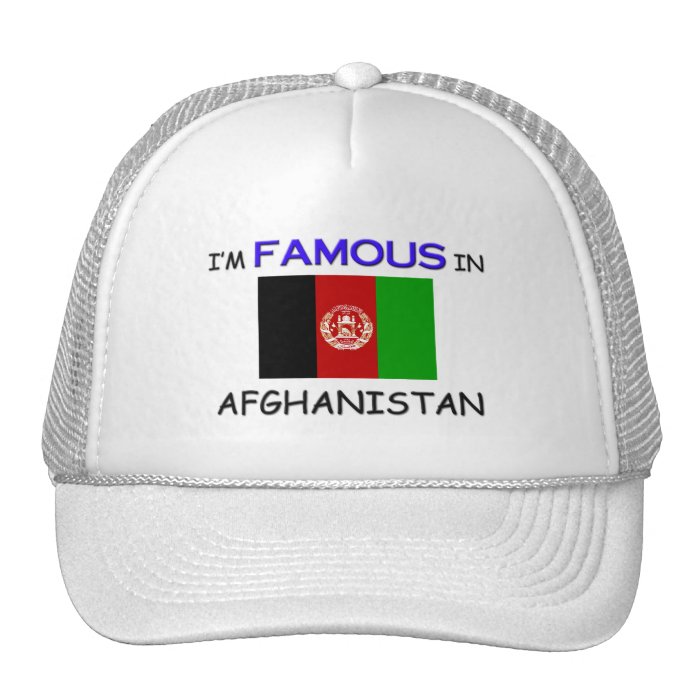 I'm Famous In AFGHANISTAN Mesh Hats