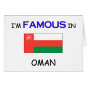 I'm Famous In OMAN (Front Horizontal)