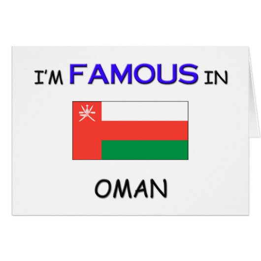 I'm Famous In OMAN Cards (Front Horizontal)