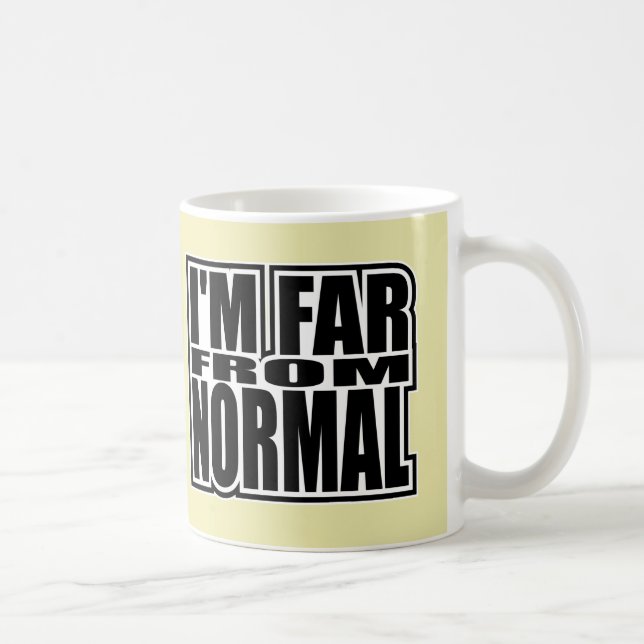 I'm Far From Normal - Pop Fashion Icon Coffee Mug (Right)