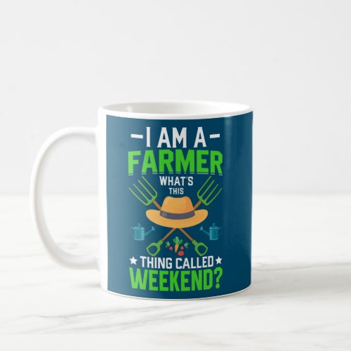 Im Farmer Whats Weekend Funny Farming Tractor Coffee Mug