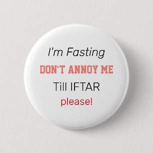 I'm fasting don't annoy me in Ramadan Button
