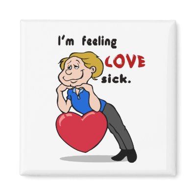 im_feeling_love_sick_magnet-p147851391371262377z8x0x_400.jpg