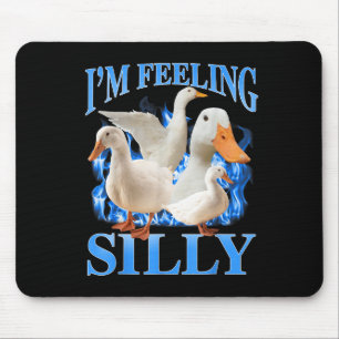 I'm Feeling Silly Funny Goose Meme Bootleg Vintage Mouse Pad