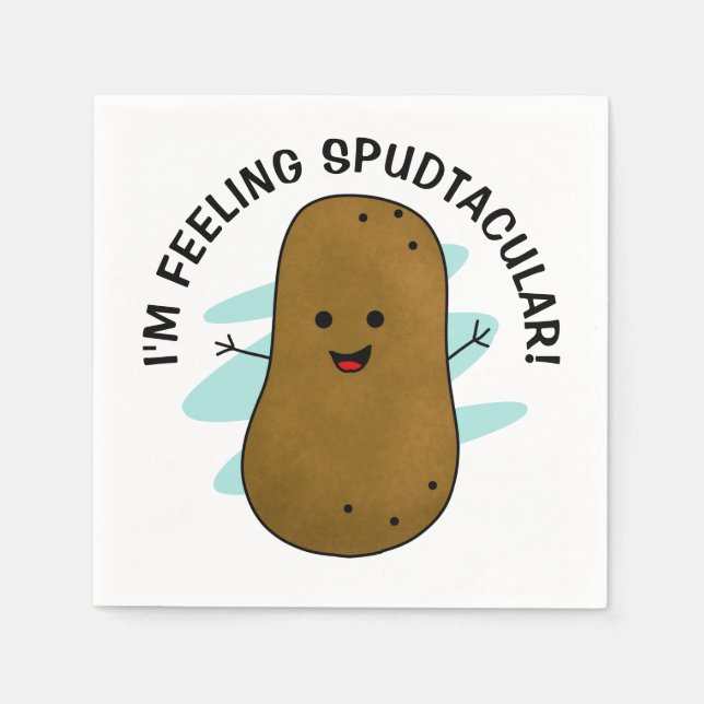 I'm Feeling Spudtacular Potato  Napkins (Front)