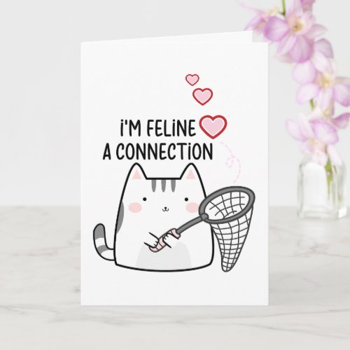 Im feline a connection Valentines day cat hearts Card