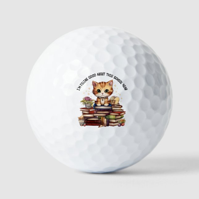 I'm Feline Good About This School Year Golf Balls (Front)