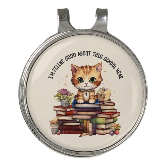 I'm Feline Good About This School Year Golf Hat Clip (Front)