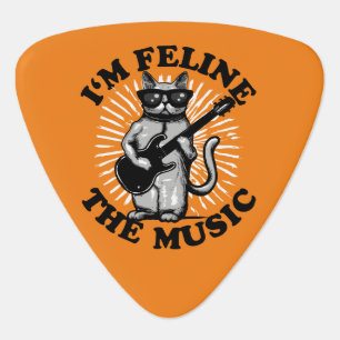 I'm Feline The Music   Guitar Player Cat Pick