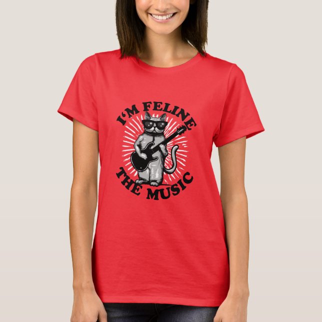 I'm Feline The Music | Guitar Player Cat T-Shirt (Front)