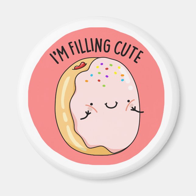I'm Filling Cute Funny Frosted Jelly Donut Pun Magnet (Front)