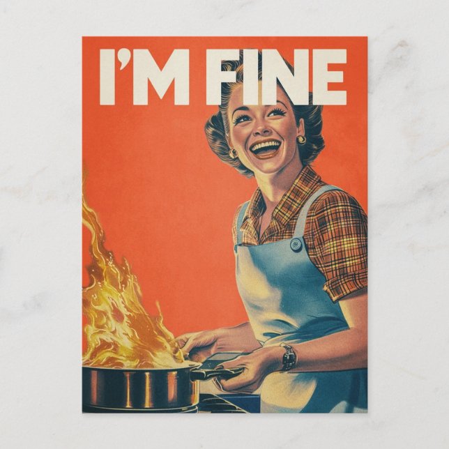 I'm fine 50's housewife  postcard (Front)