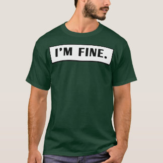 Im Fine 7 T-Shirt