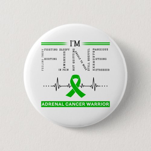 Im Fine Adrenal Cancer Warrior Button