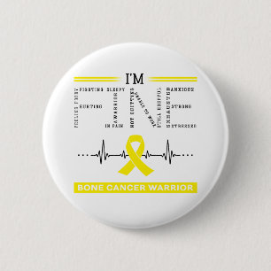 I'm Fine Bone Cancer Warrior Button