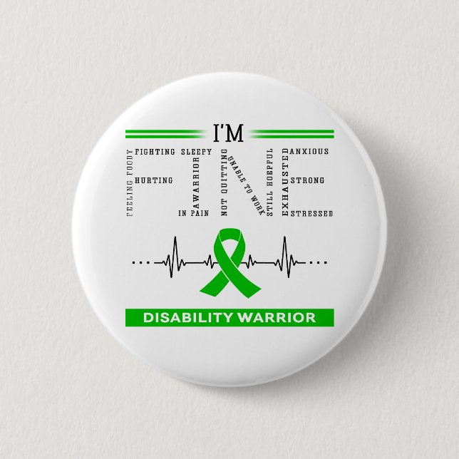 I'm Fine Disability Warrior Button (Front)