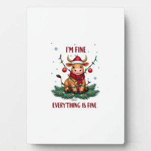 I'm Fine Everything is Fine Christmas Highland Cow Plaque