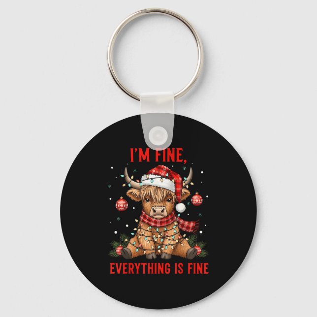 Im Fine Everything Is Fine Funny Christmas Highlan Keychain (Front)