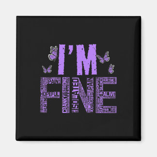 I'm Fine Fibromyalgia Warrior Fibro Awareness Purp Magnet