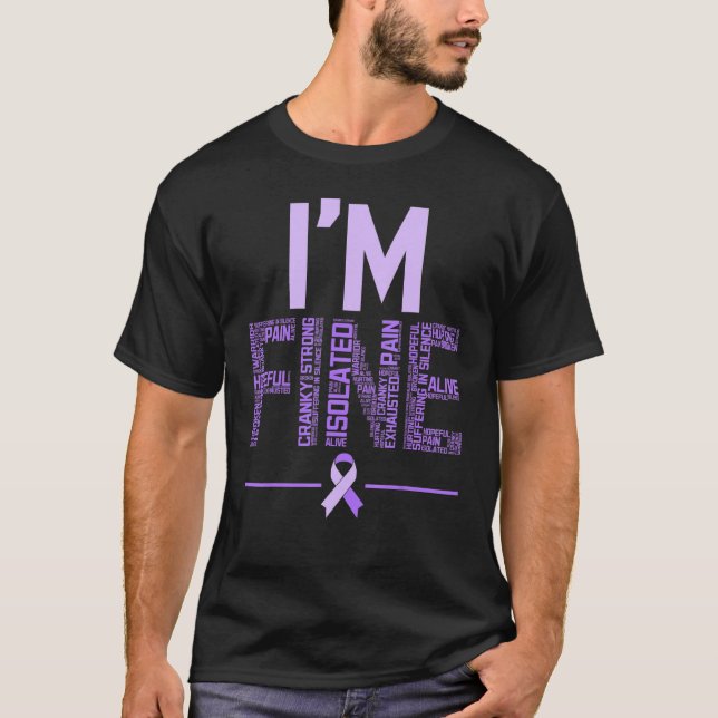 I'm Fine Fibromyalgia Warrior Fibro Awareness Purp T-Shirt (Front)