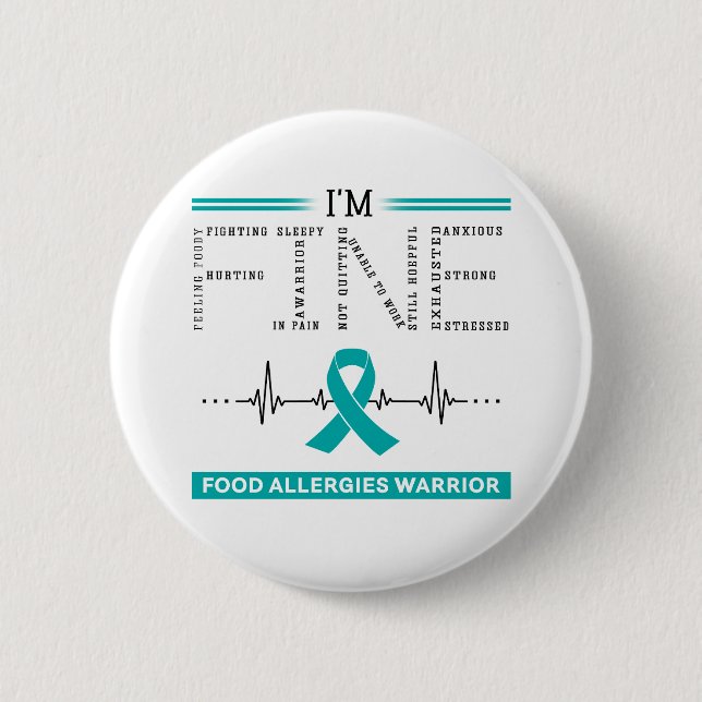 I'm Fine Food Allergies Warrior Button (Front)