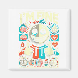 I'm Fine Help Depression Anxiety Mental Health Awa Magnet