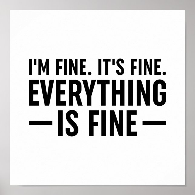I'm Fine. It's Fine. Everything Is Fine. Poster (Front)