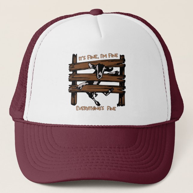 I'm Fine It's Fine Everything's Fine Funny Goat Trucker Hat (Front)