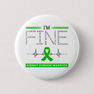 I'm Fine Kidney Disease Warrior Button